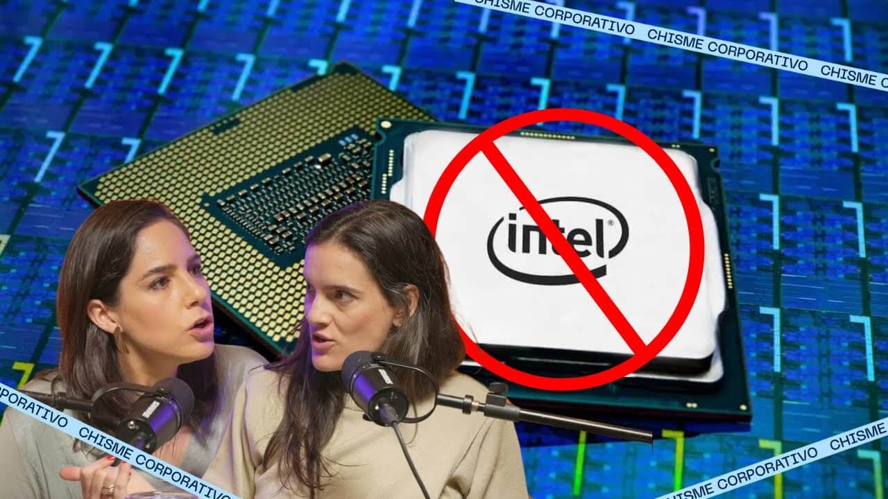Chisme Corporativo - Intel